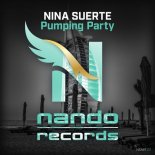Nina Suerte - Pumping Party (Original Mix)