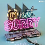 Hardwell & Mike Williams -  I'm Not Sorry (Original Mix)