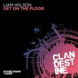 Liam Wilson - Get On The Floor (Extended Mix)