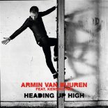 ARMIN VAN BUUREN FEAT. KENSINGTON - Heading Up High [First State Radio Edit]