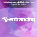 Kevin Vergauwen & Chatry Van Hove - Elves Of The Twelves (Michael Milov Remix)