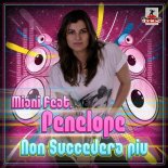 Miani feat. Penelope - Non Succedera Piu (Stephan F Remix)