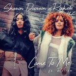 Sharon Doorson &  Rochelle feat. Rollàn - Come To Me