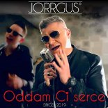 Jorrgus - Oddam Ci Serce (Extended Mix)