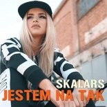 Skalars & Dance 2 Disco – Jestem Na Tak (Extended Mix)