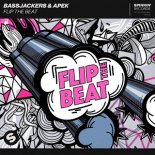Bassjackers & APEK - Flip The Beat (Original Mix)