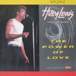 HUEY LEWIS & THE NEWS - The Power of Love