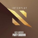 Alex Larichev - Party Groovin (Extended Mix)