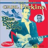 Carl Perkins - Blue suede shoes