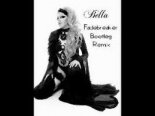 Video - Bella (Fadebreaker Bootleg Edit)