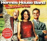 Hermes House Band  - Suzanna