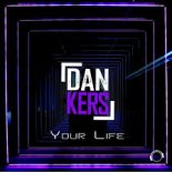 Dan Kers - Your Life (Radio Edit)