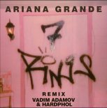 Ariana Grande – 7 Rings (Vadim Adamov & Hardphol Remix 2k19)