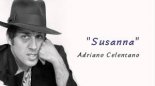 Adriano Celentano - Susanna