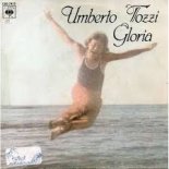 Umberto Tozzi - Gloria
