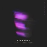 Sistek Feat. Alex Anderson - Stranded