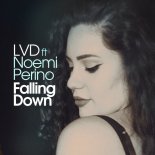 LVD feat. Noemi Perino - Falling Down