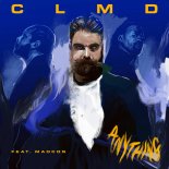 CLMD - Anything (feat. Madcon)