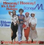 Boney M - Hooray hooray its a holi-holiday