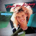 C.C. Catch -  Cause You Are Young (Maxi-Version)