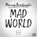 MARCUS BRODOWSKI - Mad World