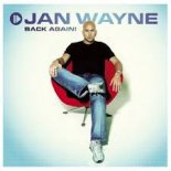 JAN WAYNE  - Only You (radio edit)