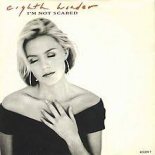 Eight Wonder - I'm Not Scared (Album Version)