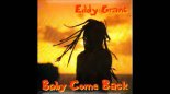 Eddy Grant - Baby come back