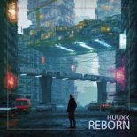 HuuxX - Reborn (Radio Edit)