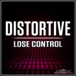 Distortive - Lose Control (Extended Mix)