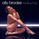 Ally Brooke - Low Key (MK Remix)