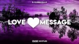 DJ Klubbingman - Love Message ( CLIMO BOOTLEG )