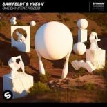 Sam Feldt & Yves V feat. ROZES - One Day (Extended Mix)