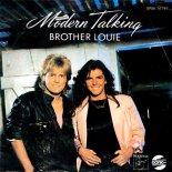 Modern Talking - Brother Louie (Dj ZeD Reboot Radio Edit)