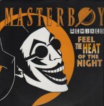 Masterboy - Feel The Heat Of The Night (MEGOSS Bootleg)