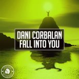 Dani Corbalan - Fall Into You (Original Mix)