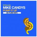 Mike Candys - Pump It Up (DJ FLAKO Edit)