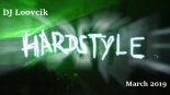 DJ Loovcik - Best Hardstyle Mix (3rd Hardstyle Mix - March 2019)