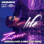 Zivert - Life (German Avny & Mike Tsoff Remix)