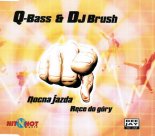 Q-Bass & DJ Brush - Nocna Jazda (Soundfreaks Bootleg)