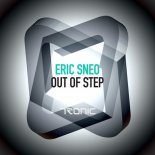 Eric Sneo - Out of Step (Original Mix)