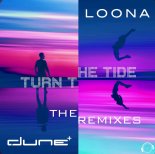 Dune & Loona - Turn The Tide (Nadi Sunrise Remix Edit)