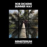 Rob Dickens & Vip - Summer Way (Dance VIP Mix)