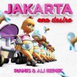 Jakarta - One Desire (Ramis & Ali Remix)