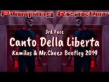 3rd Face - Canto Della Liberta (Kamilos & Mr.Cheez Bootleg 2019)