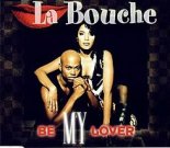 La Bouche - Be My Lover (Kirill Exeled Remix)