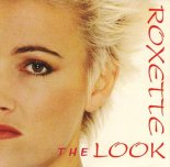 Roxette - The Look (Dj Pantelis Remix 2k19)