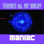 Terence vs. Pit Bailay - Maniac (Connective Heat Mix)