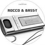 Rocco Vs Bass T - Tell Me When (S.B.P Bootleg)