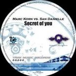 Marc Korn - Secrets Of You (S.B.P Bootleg)